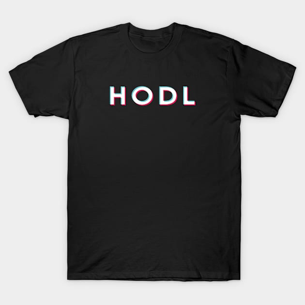 Hodl T-Shirt by Infectee